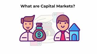 What are capital markets  Capital Markets Explained [upl. by Attenol676]