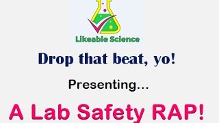 Lab Safety Rules RAP [upl. by Norrag437]