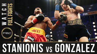 Stanionis vs Gonzalez FULL FIGHT December 16 2020  PBC on FS1 [upl. by Aened]