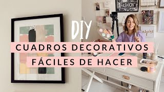 DIY 3 CUADROS DECORATIVOS FACILES DE HACER [upl. by Torry]