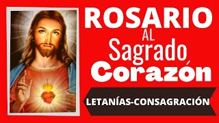 LETANIAS Y CONSAGRACIÓN AL SAGRADO CORAZÓN [upl. by Araiek]