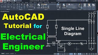 AutoCAD Single Line Diagram Drawing Tutorial for Electrical Engineers [upl. by Gates]