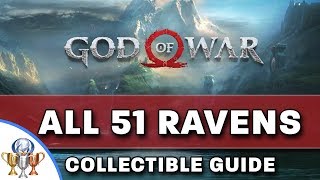 God of War  All 51 Odins Ravens Collectible Locations  Allfather Blinded Trophy [upl. by Yerocal586]