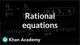 Rational equations  Polynomial and rational functions  Algebra II  Khan Academy [upl. by Ellahcim]