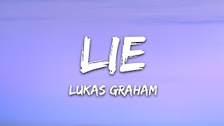 Lukas Graham  Lie Lyrics [upl. by Ardnait]