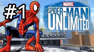 SpiderMan Unlimited Gameplay Walkthrough Part 1  The Beginning [upl. by Barabas]