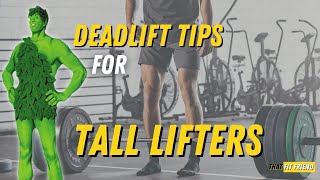 5 Deadlift Tips for TALL Lifters [upl. by Daisy292]