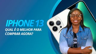 iPhone 13 13 mini 13 Pro ou 13 Pro Max  Qual versão é melhor comprar agora [upl. by Marron588]