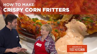 How to Make Crispy Corn Fritters [upl. by Ennelram]