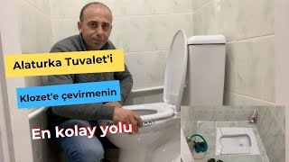 ALATURKA TUVALETİ KLOZETE ÇEVİRDİK KLOZET MONTAJI NASIL YAPILIR [upl. by Stucker]