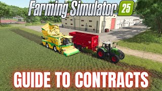 GUIDE TO CONTRACTS  Farming Simulator 25 [upl. by Aremihc]