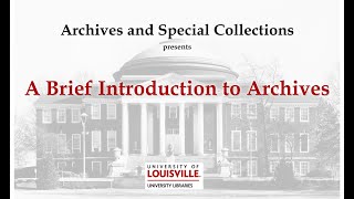 A Brief Introduction to Archives [upl. by Ylsew965]