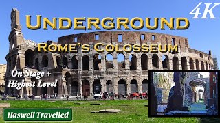 Inside amp Underground Tour of Romes Colosseum with History  Italy 4K [upl. by Amsa962]