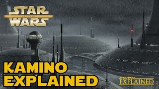 The Legend of Kamino  Star Wars Explained [upl. by Ahsart]