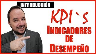 INDICADORES CLAVE de DESEMPEÑO 📈  Serie para aprender a hacer KPI  Parte 18 [upl. by Anigal]