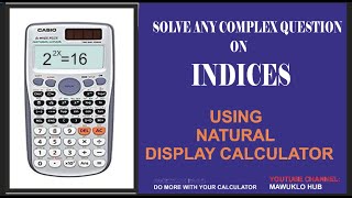 HOW TO SOLVE INDICES USING CALCULATOR [upl. by Narmak]