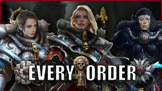 Every Single Sister of Battle Order EXPLAINED By An Australian  Warhammer 40k Lore [upl. by Holbrooke]