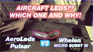 WHICH LEDS ARE BETTER FOR MY AIRPLANE AEROLEDS PULSAR OR WHELENS MICROBURST III  Bench Test [upl. by Terriss]