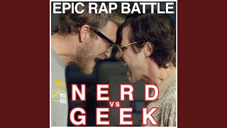 Epic Rap Battle Nerd vs Geek [upl. by Eirrahs]