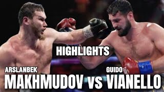 ARSLANBEK MAKHMUDOV VS GUIDO VIANELLO HIGHLIGHTS  KNOCKOUT [upl. by Tsai513]