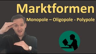 Marktformen  einfach erklärt [upl. by Ak]