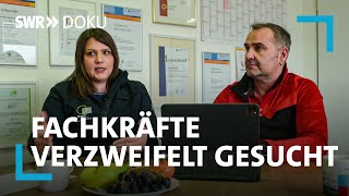 Viele Jobs keine Bewerber – Fachkräfte verzweifelt gesucht  SWR Doku [upl. by Stoecker174]