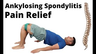 Ankylosing Spondylitis exercises for pain relief [upl. by Sira312]