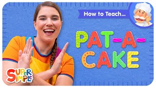 How To Teach quotPatACakequot  Birthday amp Party Song for Kids [upl. by Ramej]