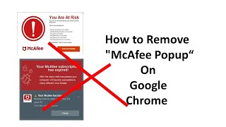 How to Remove quotMcAfee Popup“ On Google Chrome [upl. by Von]