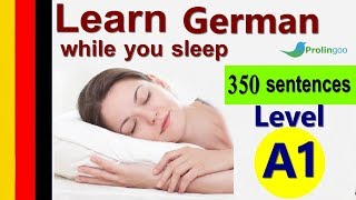 Learn German While Sleeping  Learn ALL Basic Phrases level A1 [upl. by Elleira96]