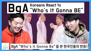 Koreans React to BgA quotWhos it gonna bequot ASHanguk [upl. by Zoller632]