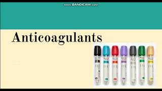 Anticoagulants [upl. by Hgieliak]