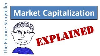 Market Capitalization explained [upl. by Mukul]