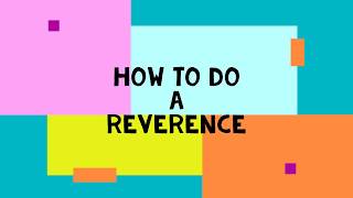 How to do a ballet reverence [upl. by Ainehta]