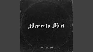 Memento Mori [upl. by Ecirtel]