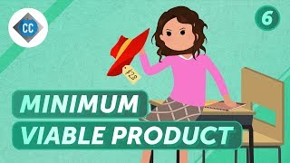 Minimum Viable Product and Pivoting Crash Course Business Entrepreneurship 6 [upl. by Northington]