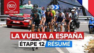 La Vuelta 2022 Étape 12 Résumé [upl. by Moneta]