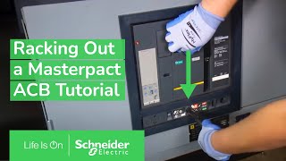 Racking out a Masterpact air circuit breaker  Schneider Electric [upl. by Fitz969]