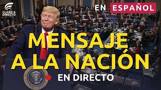 🔴 EN VIVO Y EN ESPAÑOL El presidente Trump con mensaje a la nación en el Congreso  4325 [upl. by Atiras]