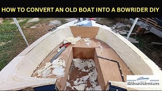 Boat conversion into Bowrider [upl. by Jadd]