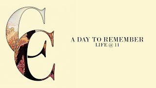 A Day To Remember  Life  11 Audio [upl. by Giacopo655]