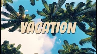 Freddy Kalas  Vacation Official Lyric Video [upl. by Winzler]