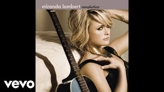 Miranda Lambert  Makin Plans Official Audio [upl. by Ennaecarg]