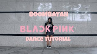 Blackpink  BOOMBAYAH  Dance Tutorial  Slowmirrored  by Lisa Rhee  Lianna dance [upl. by Thrift]