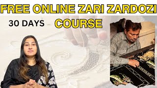 Zari Zardozi Embroidery Free 30Day Introduction Course [upl. by Leumek]