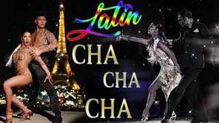 Latin Cha cha cha Dance ⭐ Most Popular Latin Cha Cha Cha Songs Of All Time ⭐BEST NONSTOP CHA CHA⭐ [upl. by Norm]