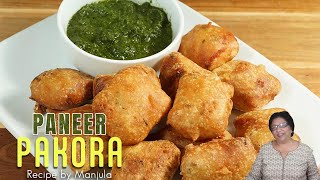 Paneer Pakora Recipe  How to make Paneer Pakora by Manjulas Kitchen [upl. by Caye241]