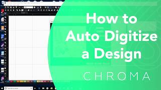 Auto Digitize and Edit a Design Inspire Plus Luxe  Chroma Digitizing Software [upl. by Alahsal]