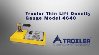 Troxler Thin Lift Density Gauge Model 4640 [upl. by Weissman]