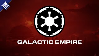 Galactic Empire  Star Wars [upl. by Nekcarb891]